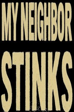 My Neighbor Stinks Cover