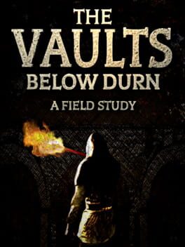 The Vaults Below Durn: A Field Study Cover