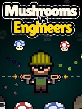 Mushrooms vs Engineers Cover