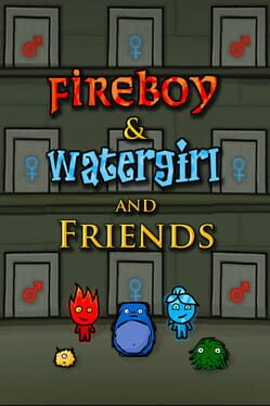 Fireboy & Watergirl And Friends Cover