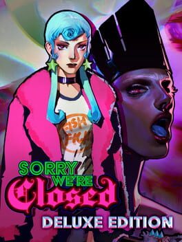 Sorry We're Closed: Deluxe Edition Cover