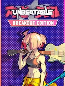 Unbeatable: Breakout Edition Cover