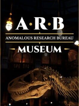 ARB: Anomalous Research Bureau - Museum Cover