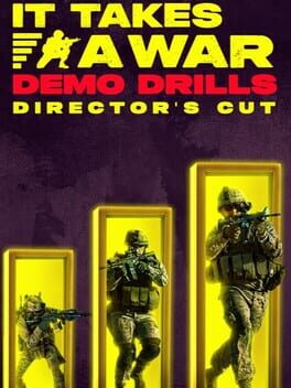 It Takes a War: Demo Drills - Director's Cut Cover