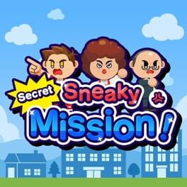 Sneaky Secret Mission! Cover