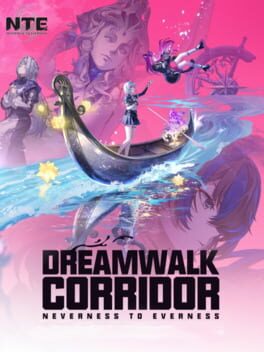 Neverness to Everness: Dreamwalk Corridor Cover