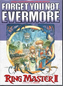 Ring Master II: Forget You Not, Evermore Cover