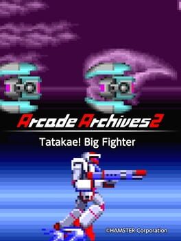 Arcade Archives 2: Tatakae! Big Fighter Cover