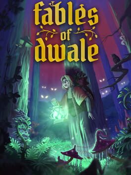 Fables of Dwale Cover