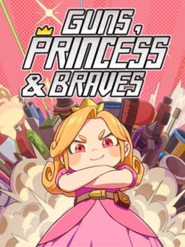 Guns, Princess and Braves Cover