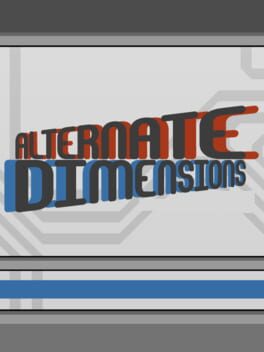 Alternate Dimensions