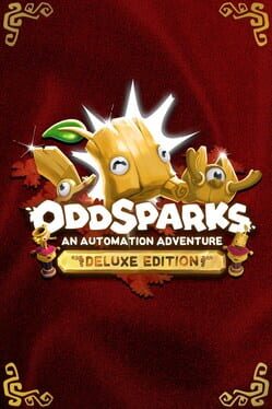 Oddsparks: An Automation Adventure - Deluxe Edition Cover