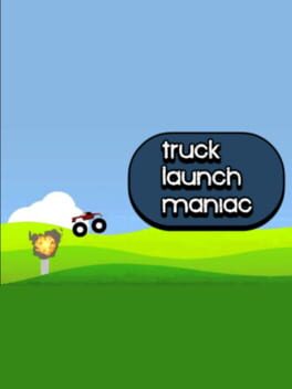 Truck Launch Maniac cover