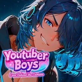 Youtuber Boys: Love Behind the Camera Cover