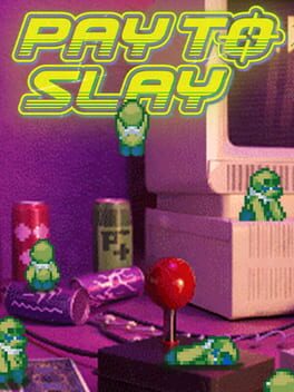 Pay to Slay Cover