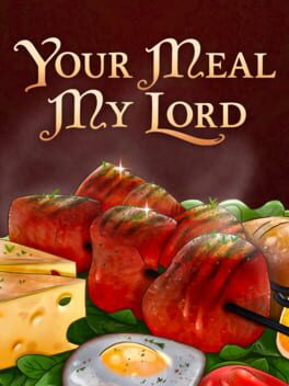Your Meal, My Lord Cover
