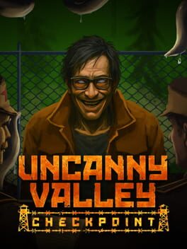 Uncanny Valley: Checkpoint Cover