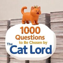 1000 Questions to Be Chosen by the Cat Lord Cover