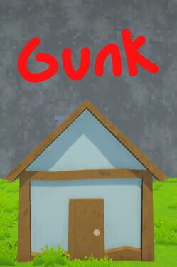 Gunk Cover