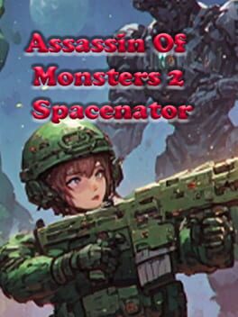 Assassin of Monsters 2: Spacenator Cover