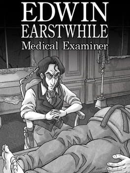Edwin Earstwhile: Medical Examiner Cover