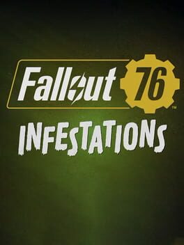 Fallout 76: Infestations Cover