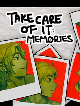 Take Care of It: Memories Cover