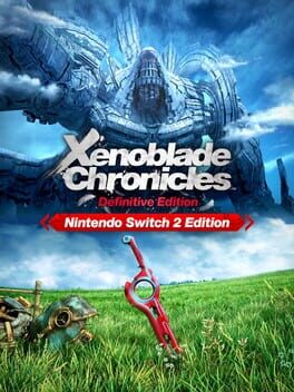 Xenoblade Chronicles: Definitive Edition - Nintendo Switch 2 Edition Cover