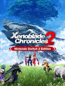 Xenoblade Chronicles 2: Nintendo Switch 2 Edition Cover