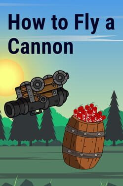 How to Fly a Cannon Cover