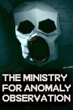 The Ministry for Anomaly Observation Cover