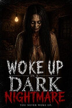 Woke up in a Dark Nightmare Cover