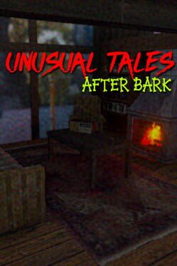 Unusual Tales: After Bark Cover