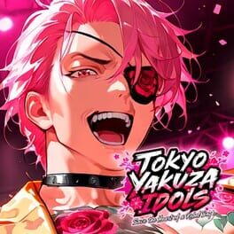 Tokyo Yakuza Idols: Save the Heart of a Rebel Boy Cover