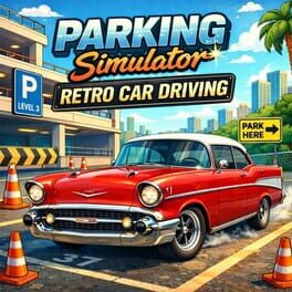 Parking Simulator: Retro Car Driving Cover