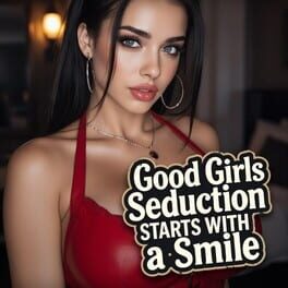 Good Girls: Seduction Starts With a Smile Cover