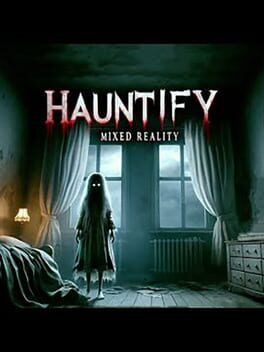 Hauntify Mixed Reality Cover