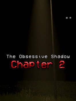 The Obsessive Shadow: Chapter 2 Cover