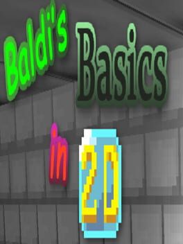 Baldi's Basics in 2D Cover