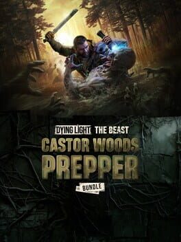 Dying Light: The Beast - Castor Woods Prepper Bundle Cover
