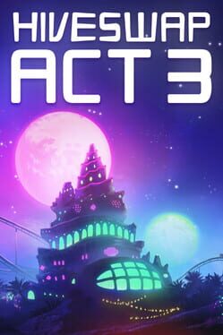 Hiveswap: Act 3 Cover