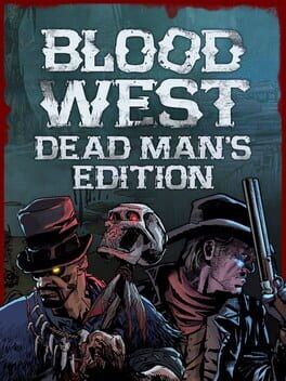 Blood West: Dead Man's Edition Cover