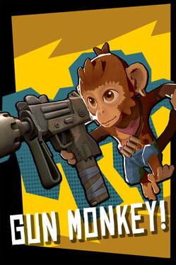 Gun Monkey! Cover