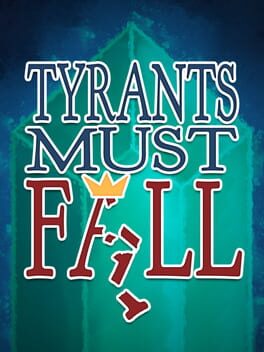 Tyrants Must Fall Cover