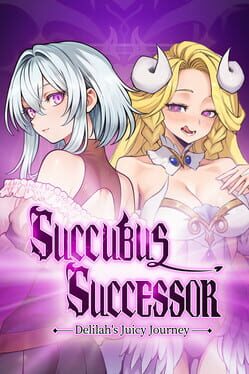 Succubus Successor: Delilah's Juicy Journey Cover