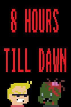 8 Hours Till Dawn Cover