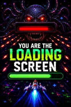 You Are the Loading Screen Cover