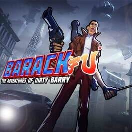 Barack Fu: The Adventures of Dirty Barry Cover