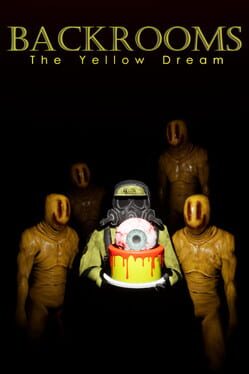 Backrooms: The Yellow Dream Cover