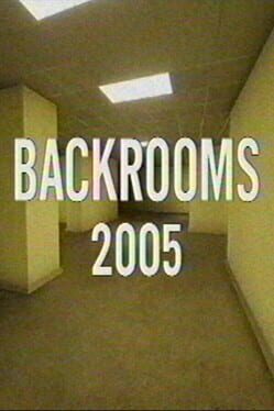 Backrooms: 2005 Cover